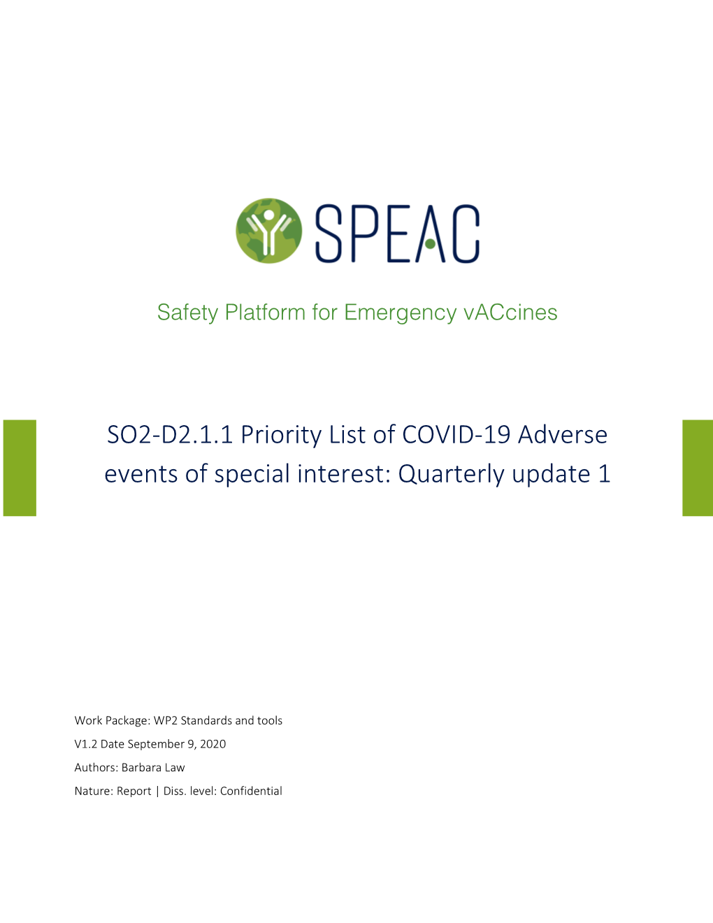 SO2-D2.1.1 Priority List of COVID-19 Adverse Events of Special Interest: Quarterly Update 1