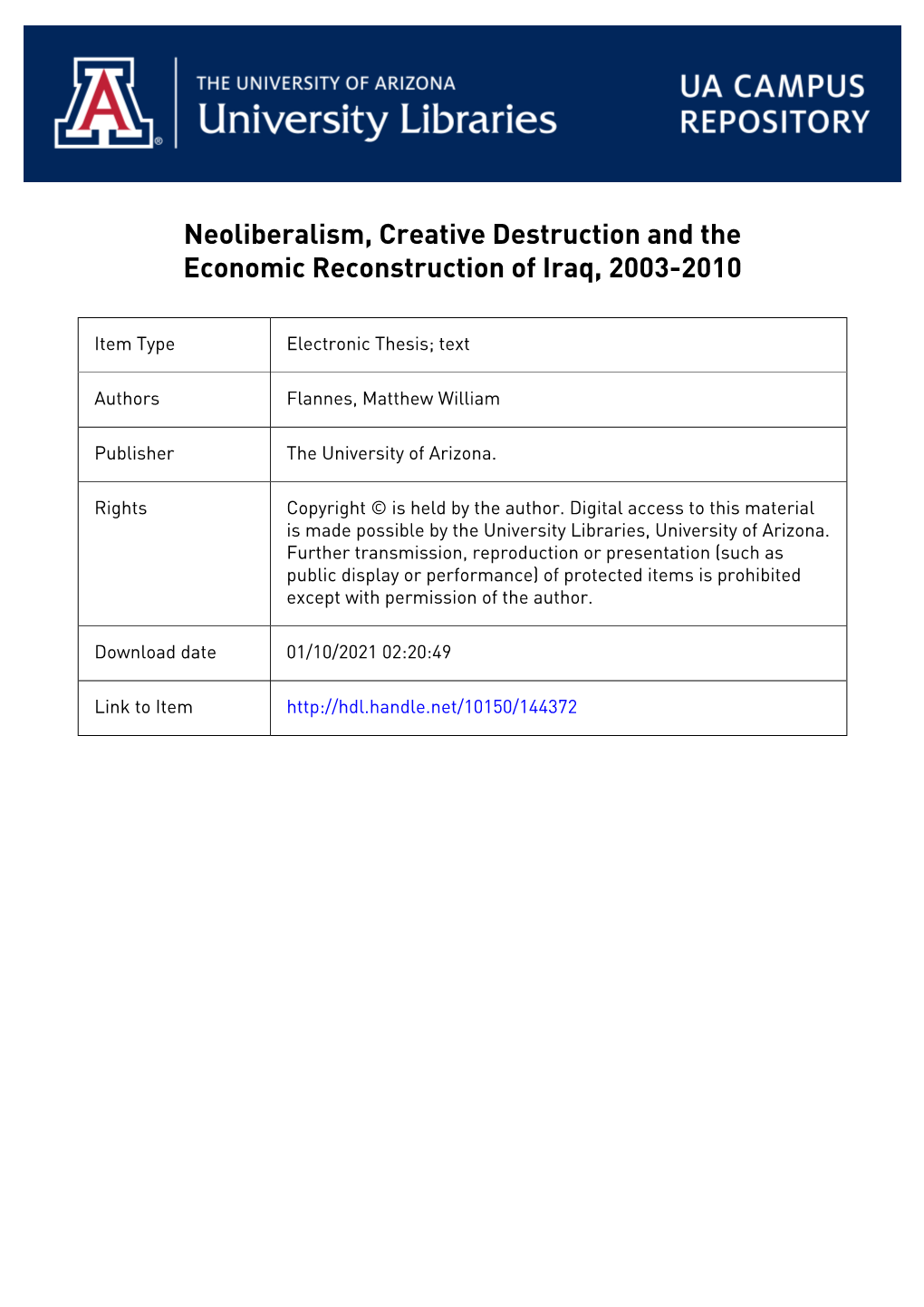 Neoliberalism, Creative Destruction and the Economic Reconstruction of Iraq, 2003-2010