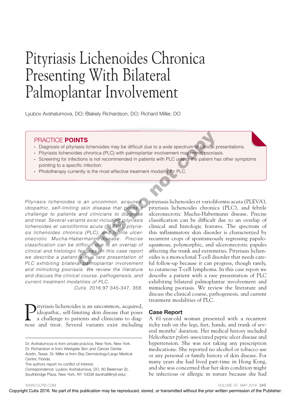 Pityriasis Lichenoides Chronica Presenting with Bilateral Palmoplantar Involvement