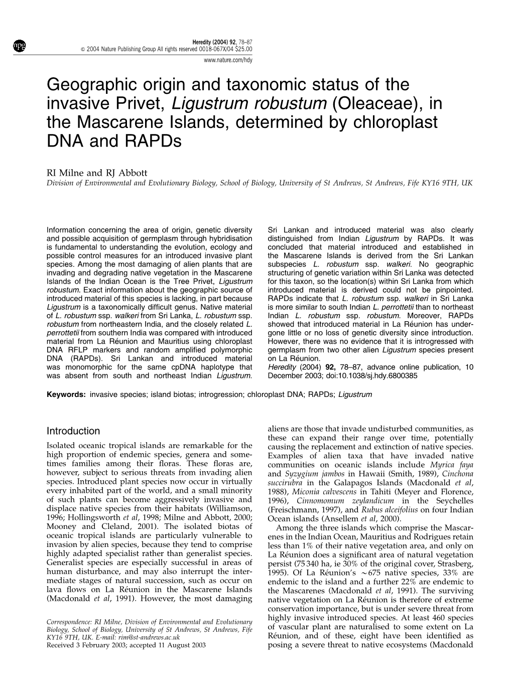 Geographic Origin and Taxonomic Status of the Invasive Privet, Ligustrum Robustum (Oleaceae), in the Mascarene Islands, Determined by Chloroplast DNA and Rapds