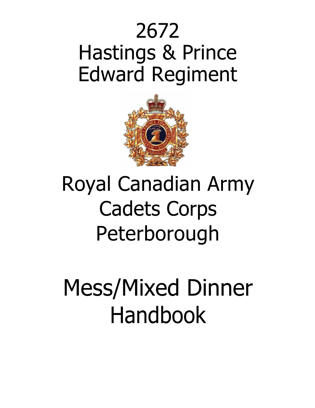 Mess Dinners Will Include Parents and Guests