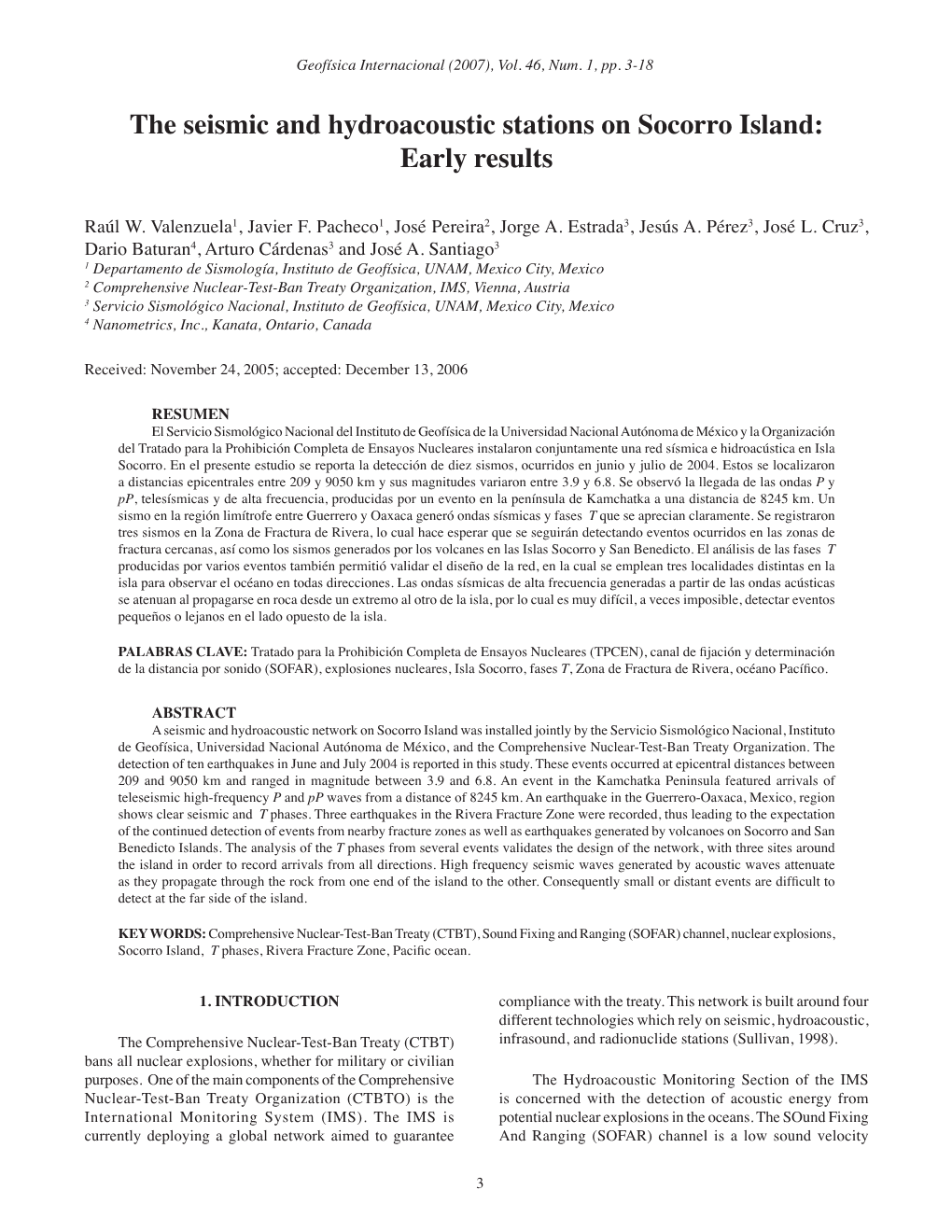 The Seismic and Hydroacoustic Stations on Socorro Island: Early Results