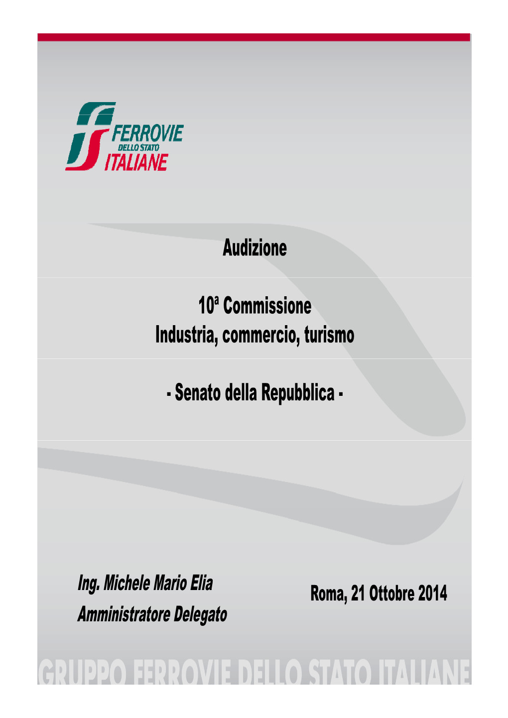 Audizione 10ª Commissione Industria, Commercio, Turismo