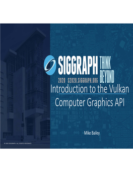 Introduction to the Vulkan Computer Graphics API