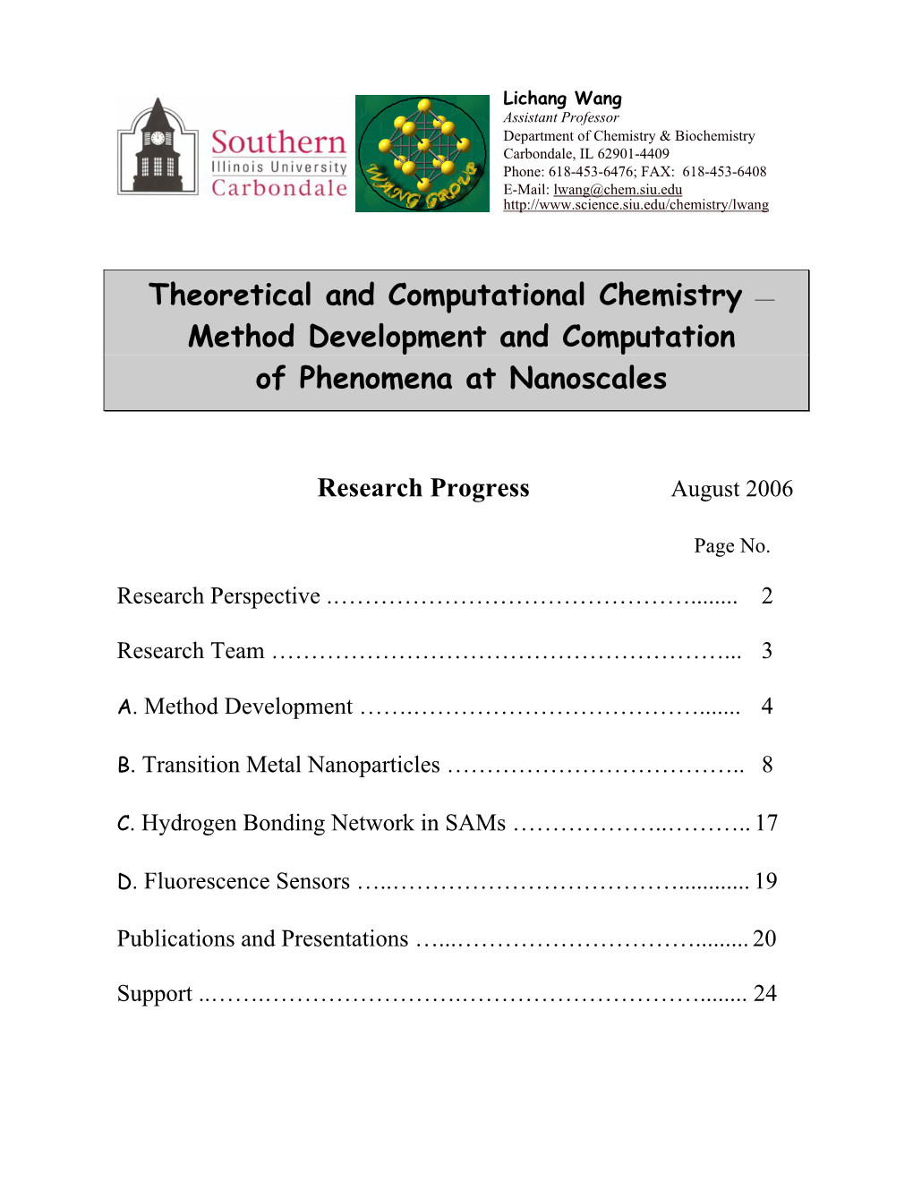 Theoretical and Computational Chemistry — Method Development and Computation of Phenomena at Nanoscales