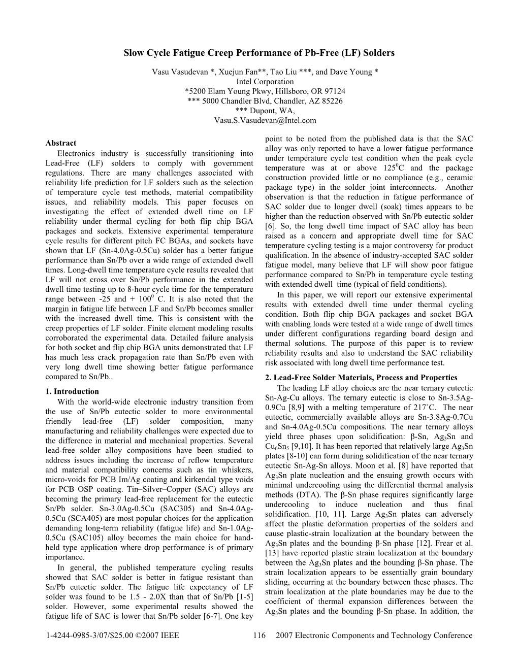 Slow Cycle Fatigue Creep Performance of Pb-Free (LF) Solders