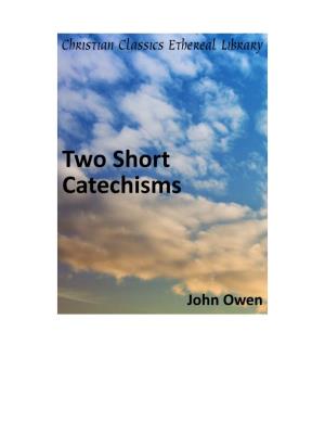 Two Short Catechisms
