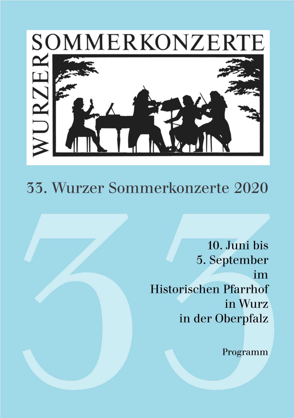 3333. Wurzer Sommerkonzerte 2020