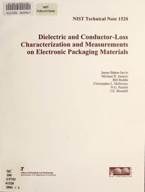 Dielectric and Conductor-Loss Characterization and Measurements on Electronic Packaging Materials