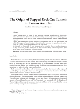 The Origin of Stepped Rock-Cut Tunnels in Eastern Anatolia Kemalettin KÖROĞLU and Harun DANIŞMAZ