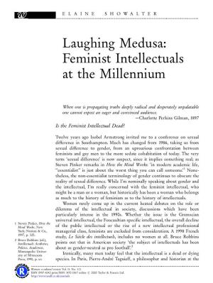 Laughing Medusa: Feminist Intellectuals at the Millennium