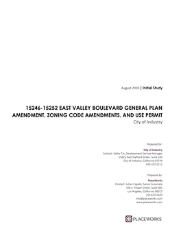 15246-15252 EAST VALLEY BOULEVARD GENERAL PLAN AMENDMENT, ZONING CODE AMENDMENTS, and USE PERMIT City of Industry