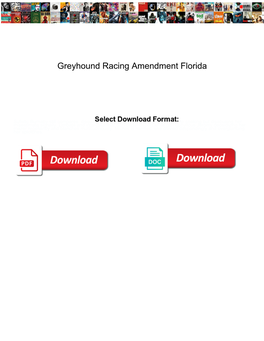 Greyhound Racing Amendment Florida