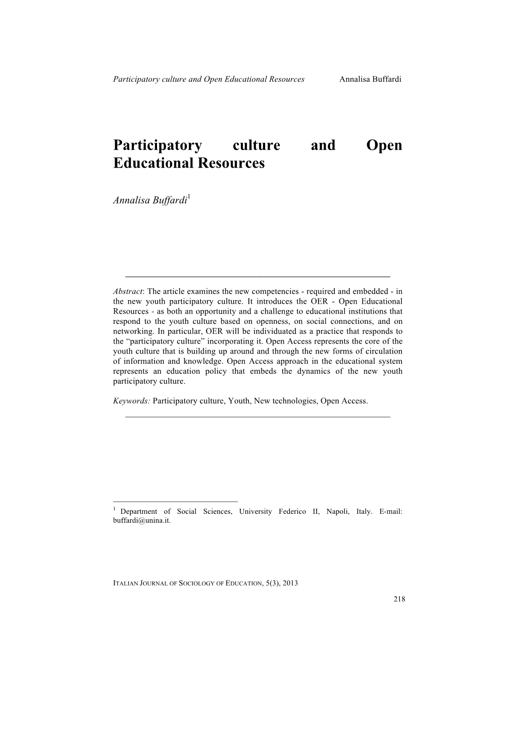 Participatory Culture and Open Educational Resources Annalisa Buffardi