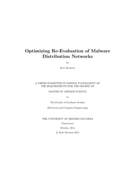 Optimizing Re-Evaluation of Malware Distribution Networks