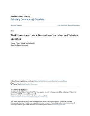 The Exoneration of Job: a Discussion of the Joban and Yahwistic Speeches