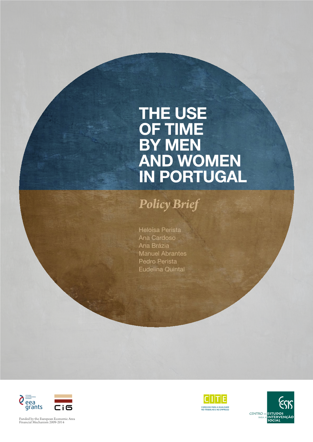 THE USE of TIME by MEN and WOMEN in PORTUGAL Policy Brief