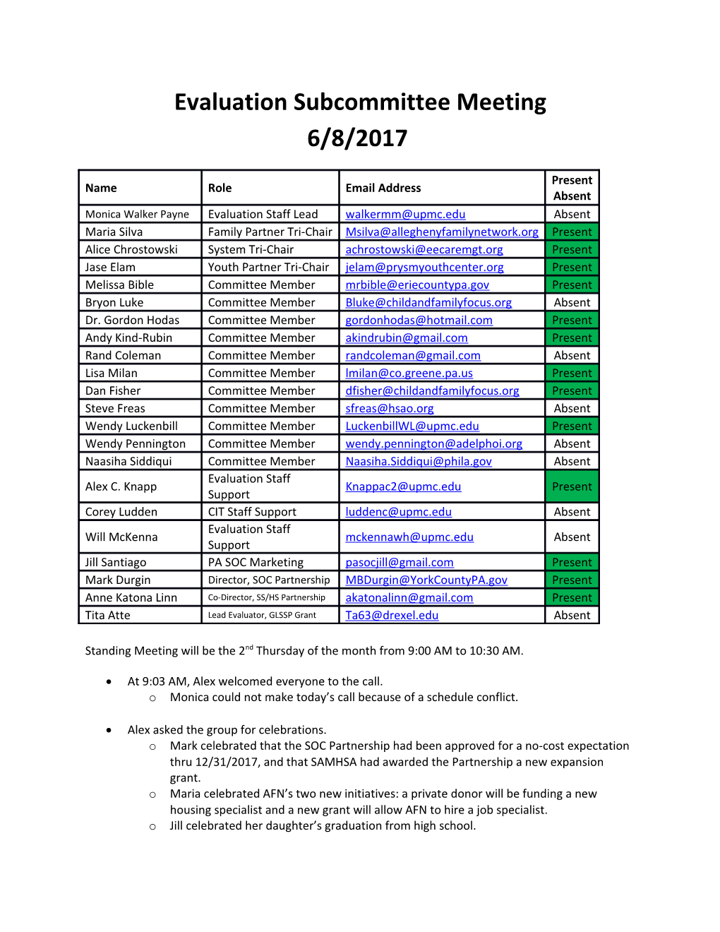 Evaluation Subcommittee Meeting 6/8/2017