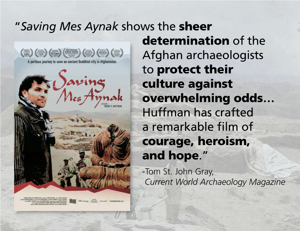 Saving Mes Aynak Shows the Sheer Determination of the Afghan Archaeologists to Protect Their Culture Against Overwhelmin