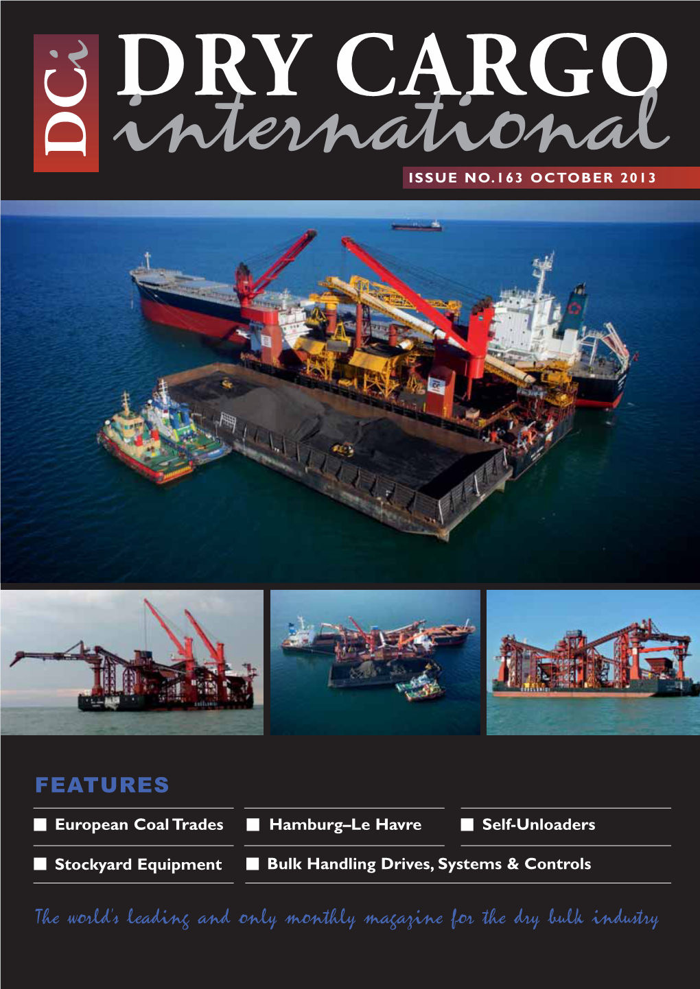 The World's Leading and Only Monthly Magazine for the Dry Bulk Industry