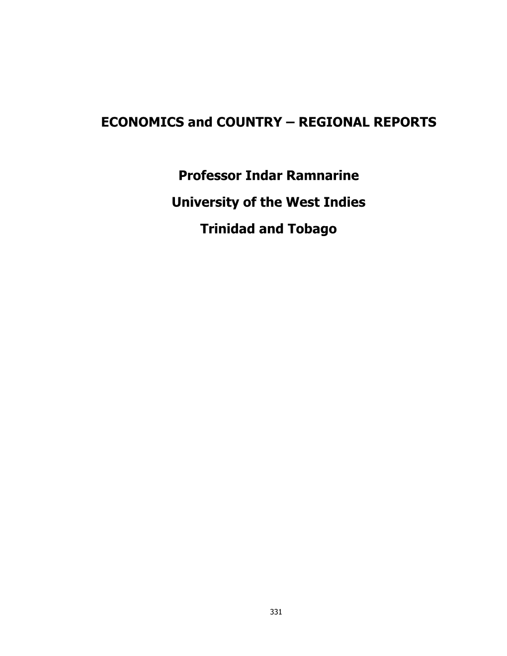 ECONOMICS and COUNTRY – REGIONAL REPORTS