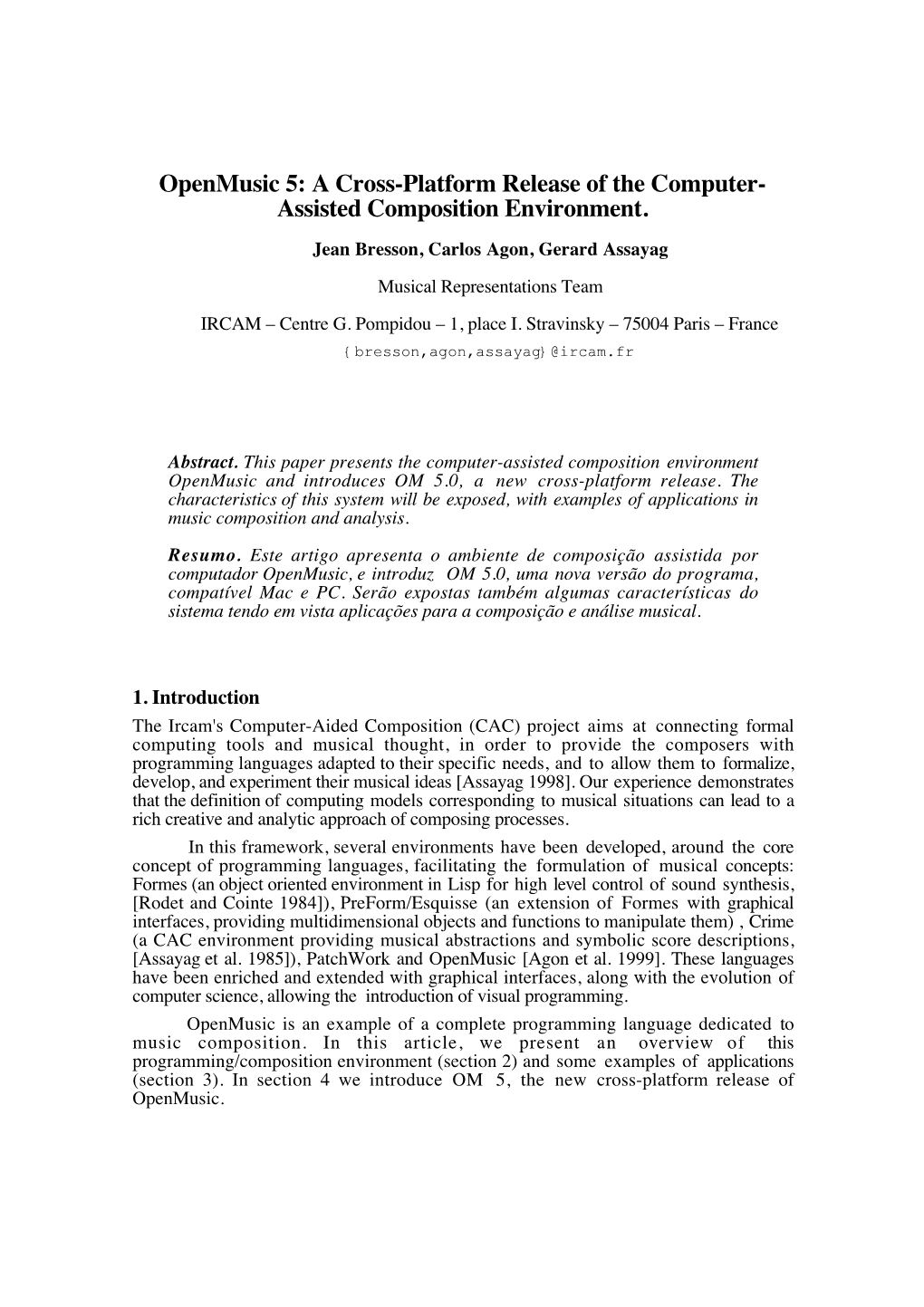 Openmusic 5: a Cross-Platform Release of the Computer- Assisted Composition Environment