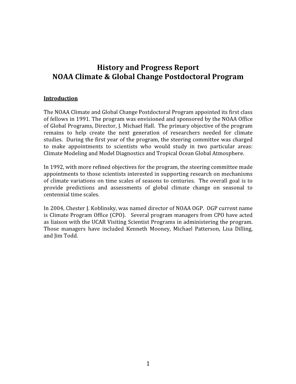 History and Progress Report NOAA Climate & Global Change