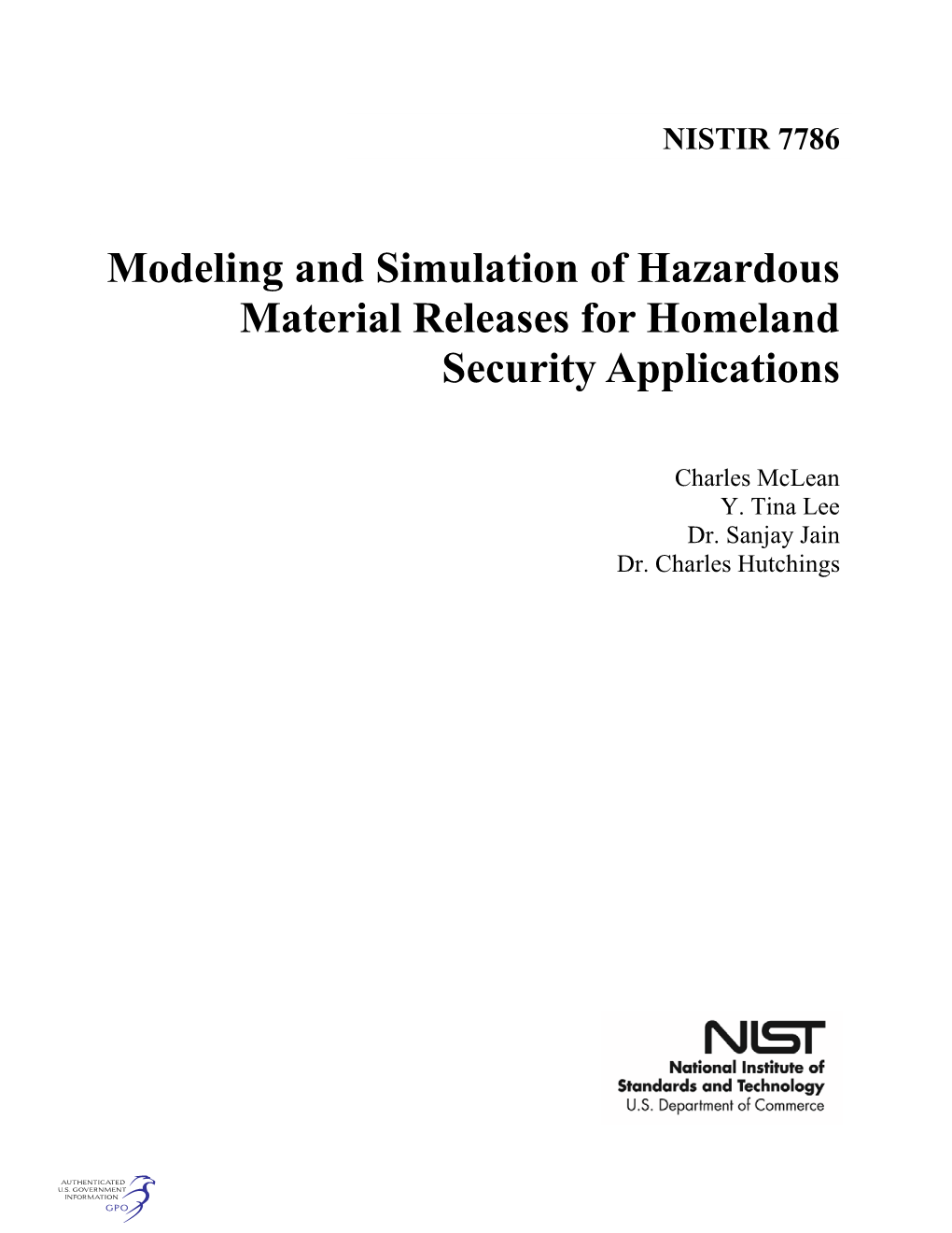 Modeling and Simulation of Hazardous Material Releases for Homeland Security Applications