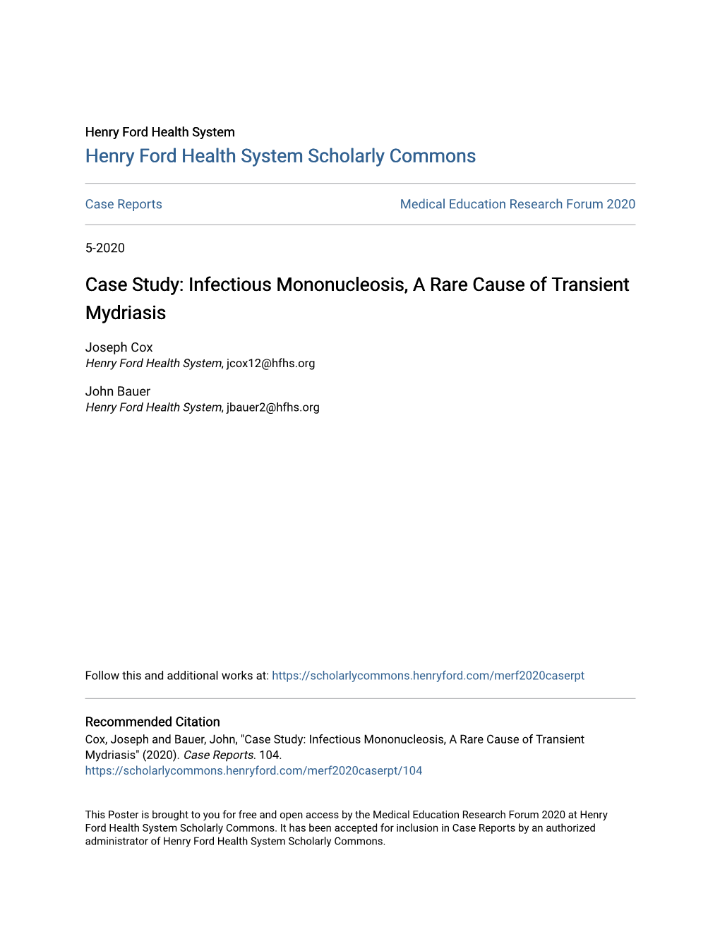 Case Study: Infectious Mononucleosis, a Rare Cause of Transient Mydriasis