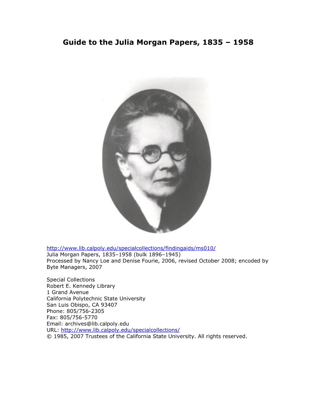 Guide to the Julia Morgan Papers, 1835 – 1958