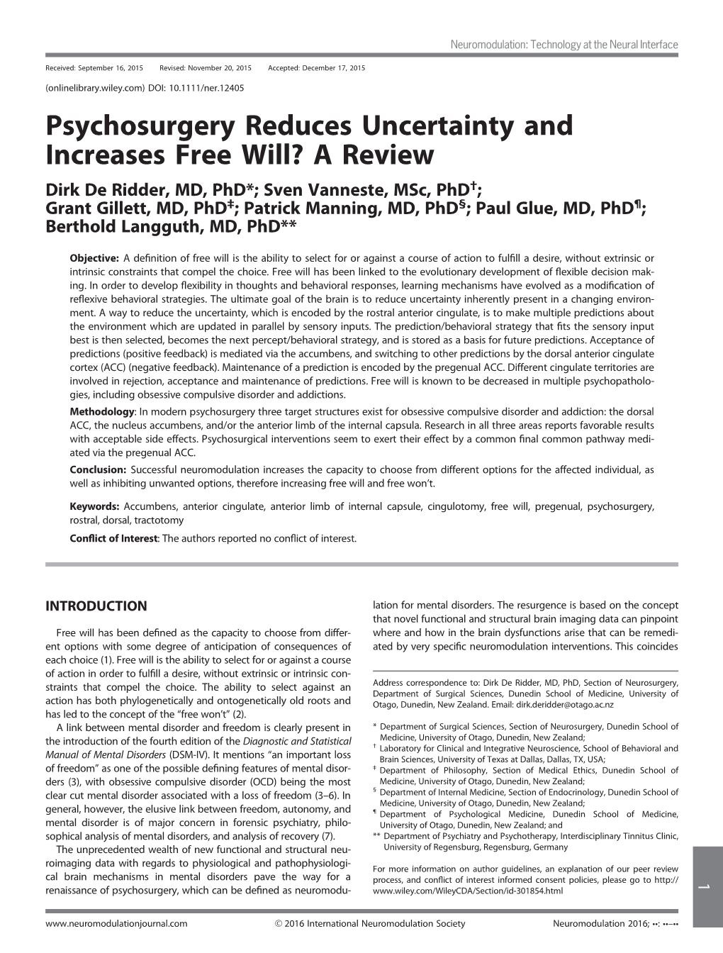 Psychosurgery Reduces Uncertainty and Increases Free Will?