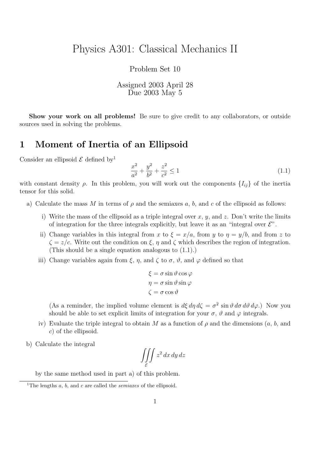 Physics A301: Classical Mechanics II