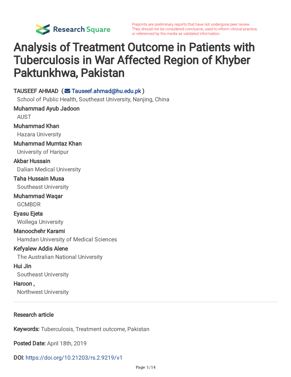 Analysis of Treatment Outcome in Patients with Tuberculosis in War Affected Region of Khyber Paktunkhwa, Pakistan