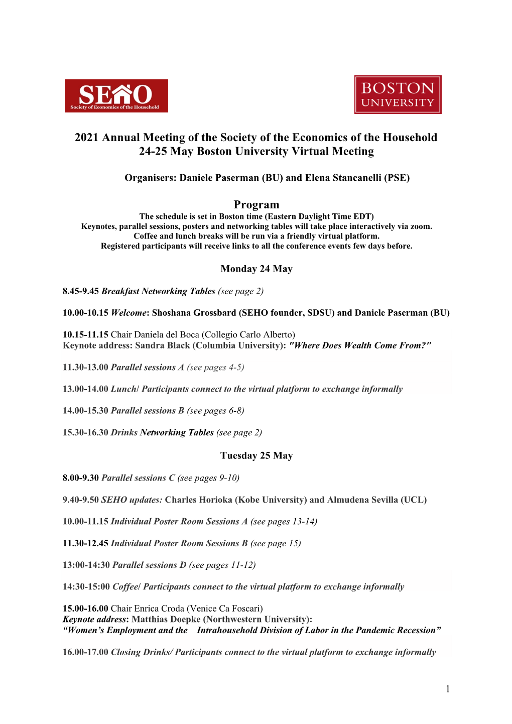 2021 Annual Meeting of the Society of the Economics of the Household 24-25 May Boston University Virtual Meeting