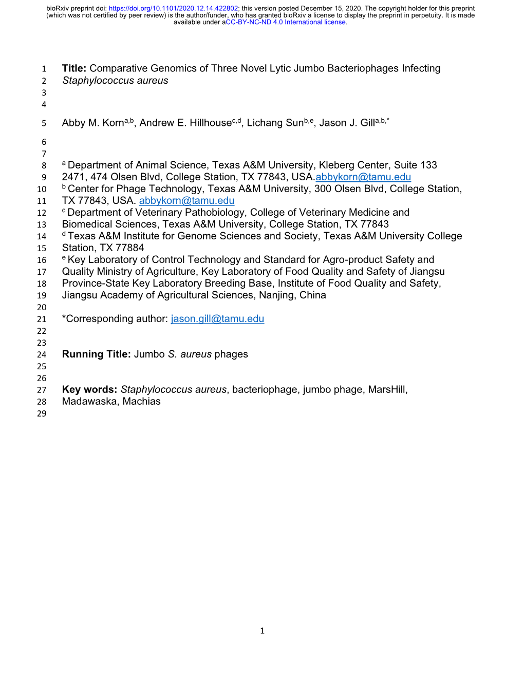 Comparative Genomics of Three Novel Lytic Jumbo Bacteriophages Infecting 2 Staphylococcus Aureus 3 4 5 Abby M