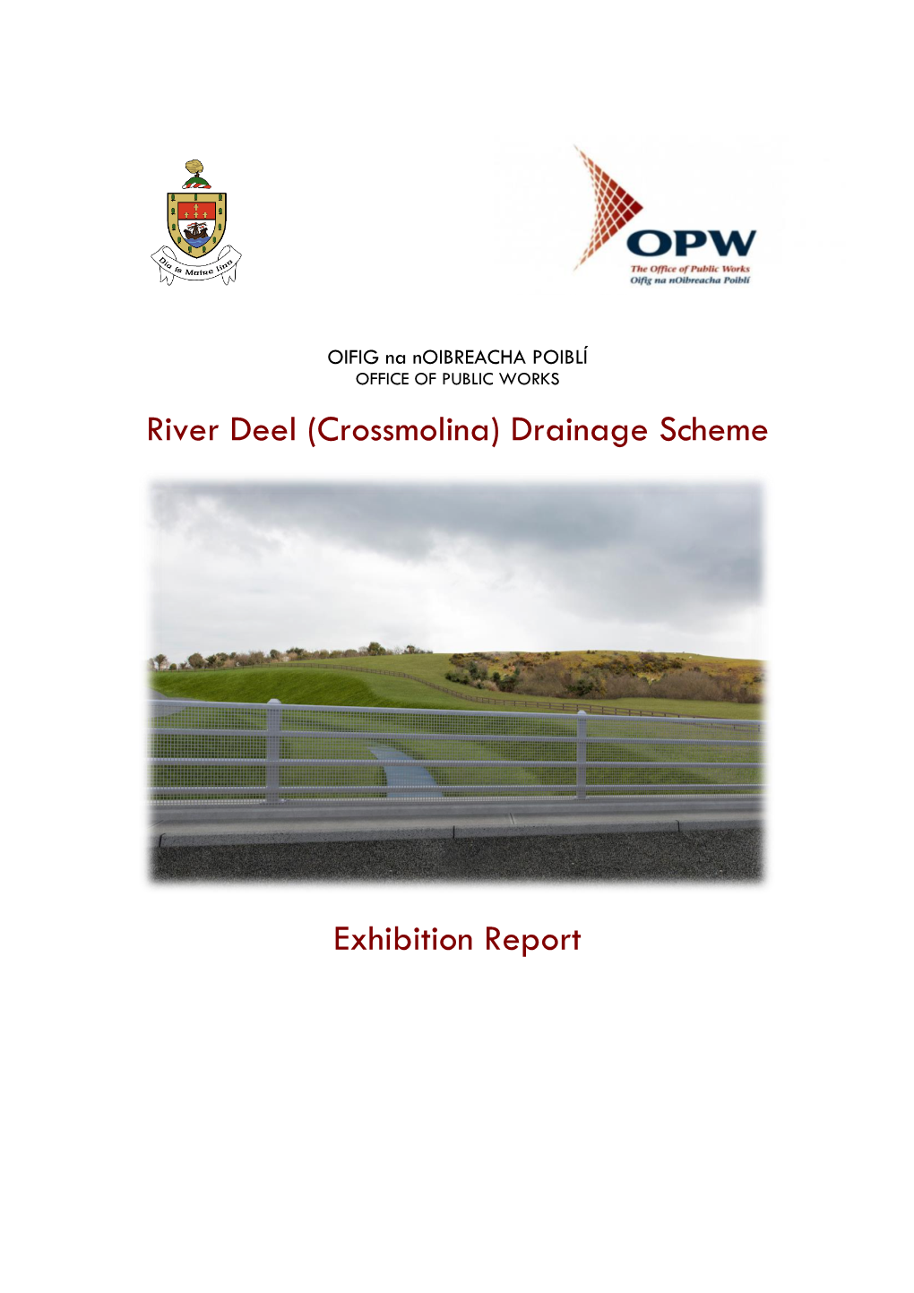 (Crossmolina) Drainage Scheme Exhibition Report