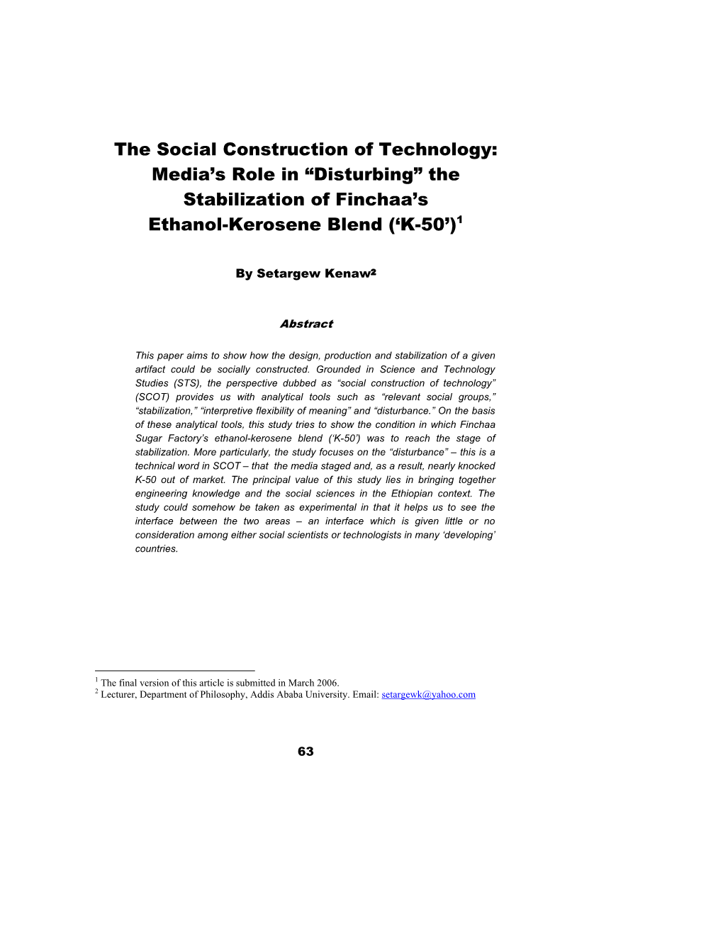 The Social Construction of Technology: Media’S Role in “Disturbing” the Stabilization of Finchaa’S Ethanol-Kerosene Blend (‘K-50’)1