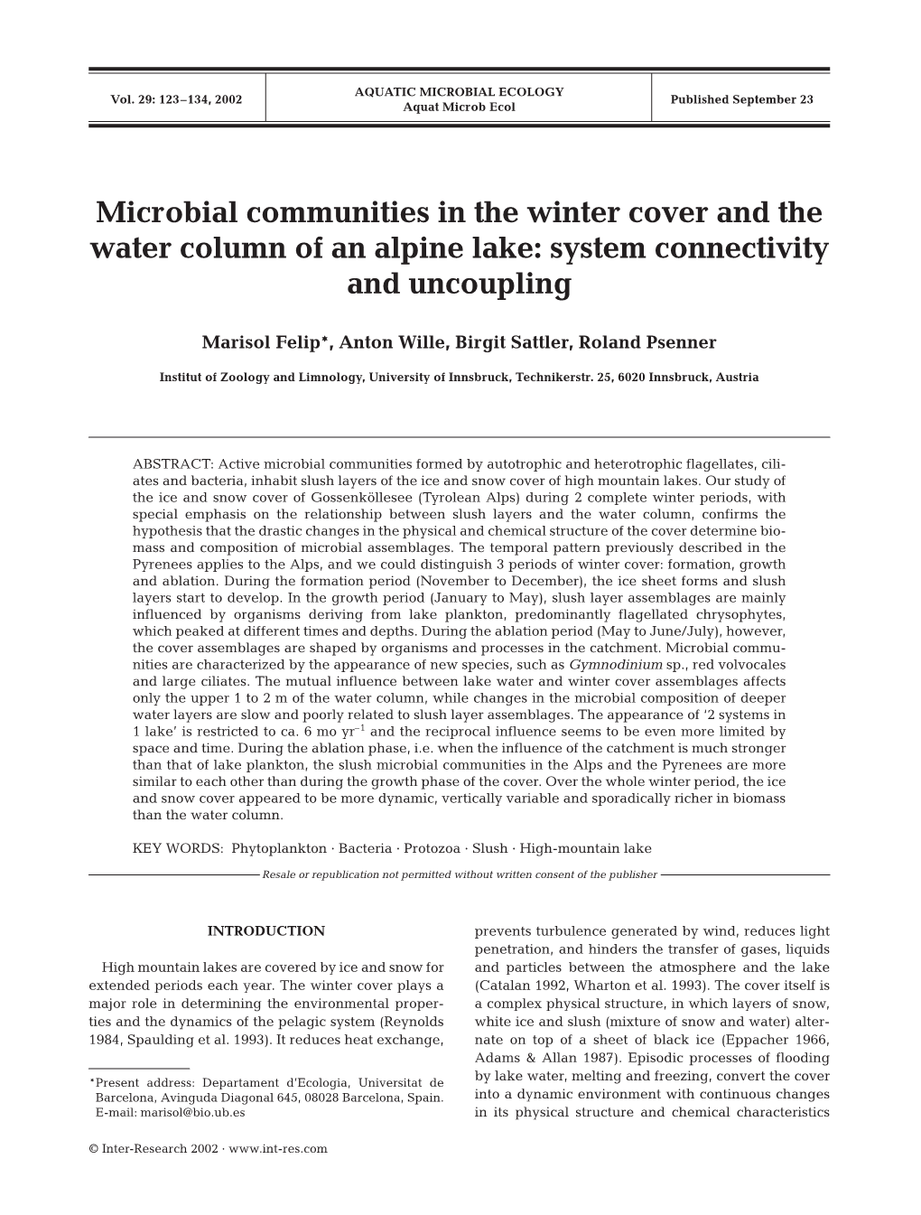 Microbial Communities in the Winter Cover and the Water Column of an Alpine Lake: System Connectivity and Uncoupling