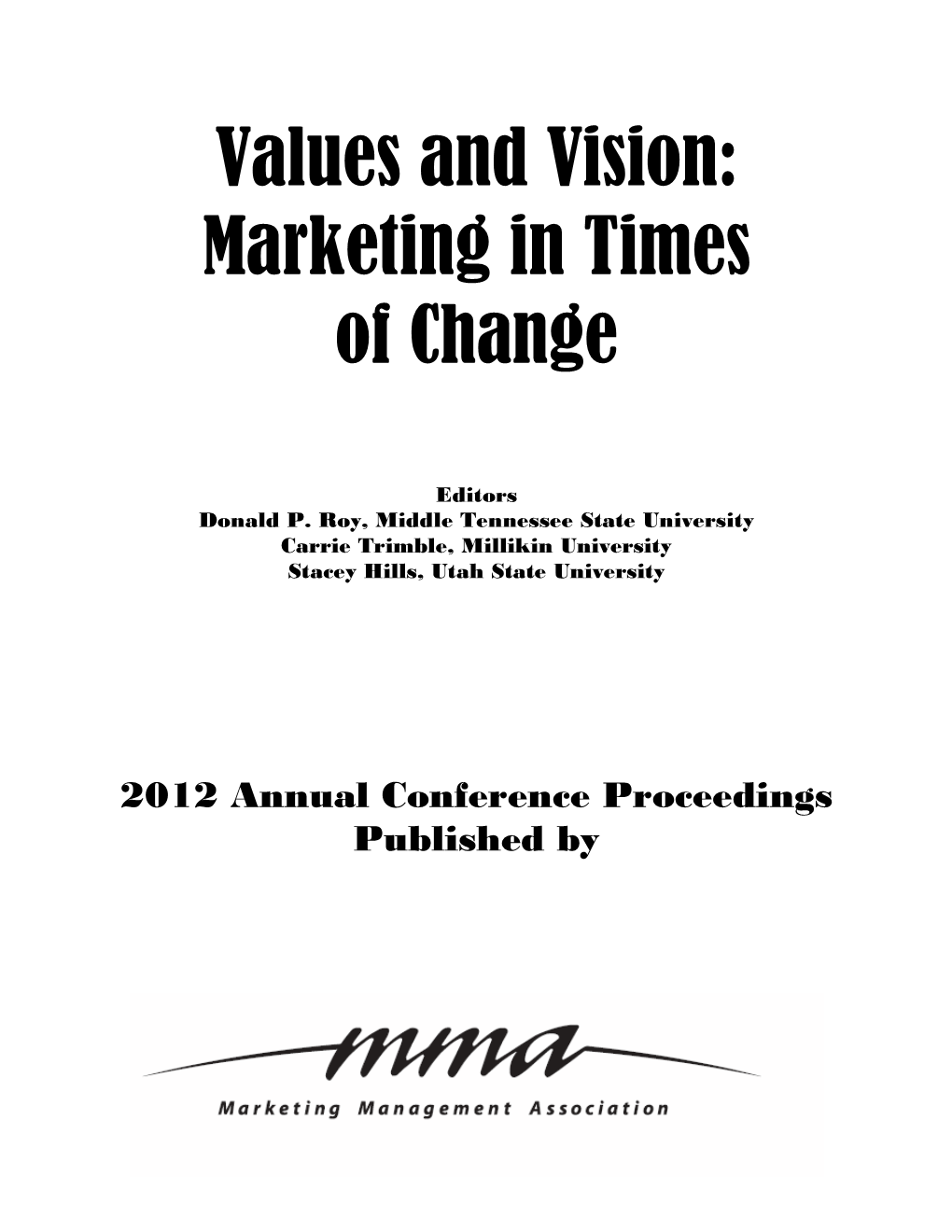 Values and Vision: Marketing in Times of Change