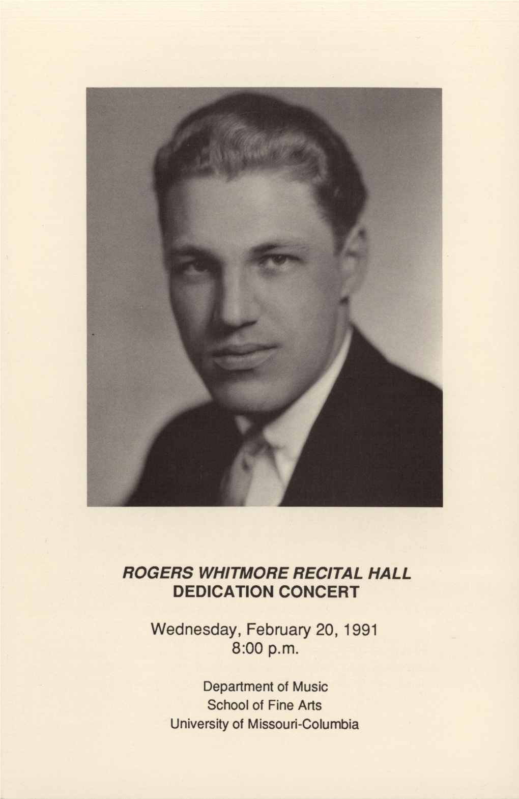 Rogers Whitmore Recital Hall Dedication Concert