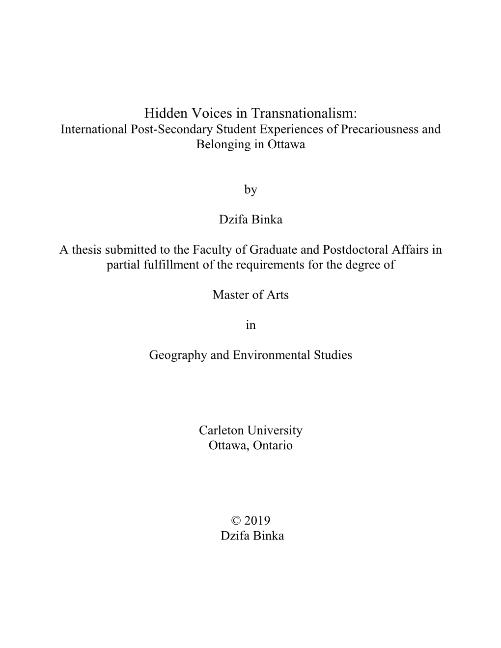 Hidden Voices in Transnationalism: International Post-Secondary Student Experiences of Precariousness and Belonging in Ottawa