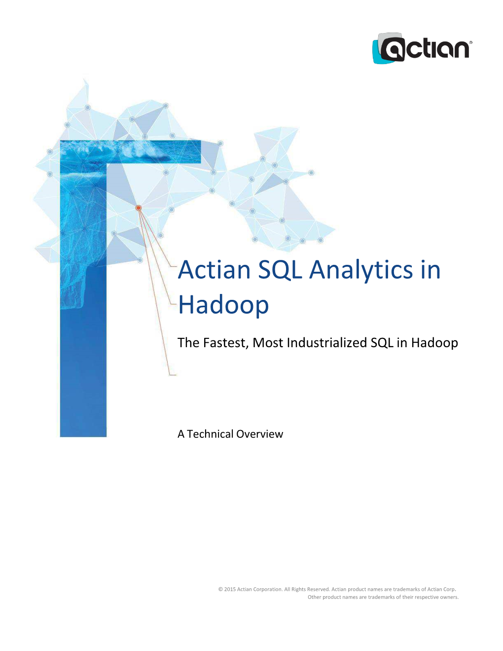 Actian SQL Analytics in Hadoop