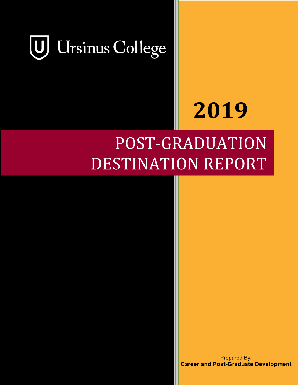 Post-Graduation Destination Report