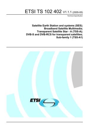 ETSI TS 102 402 V1.1.1 (2005-05) Technical Specification