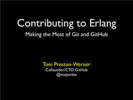 Making the Most of Git and Github