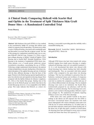 A Clinical Study Comparing Helicoll with Scarlet Red and Opsite in the Treatment of Split Thickness Skin Graft Donor Sites—A Randomized Controlled Trial