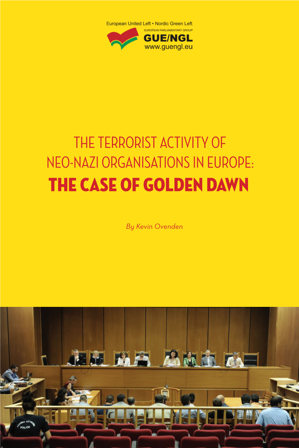 The Case of Golden Dawn