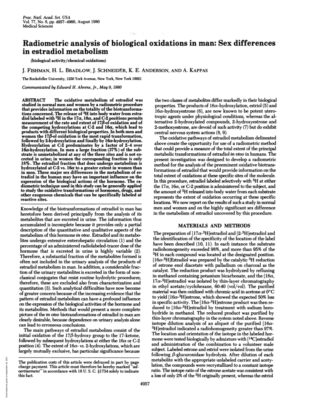 Radiometric Analysis of Biological Oxidations in Man: Sex Differences in Estradiol Metabolism (Biological Activity/Chemical Oxidations) J