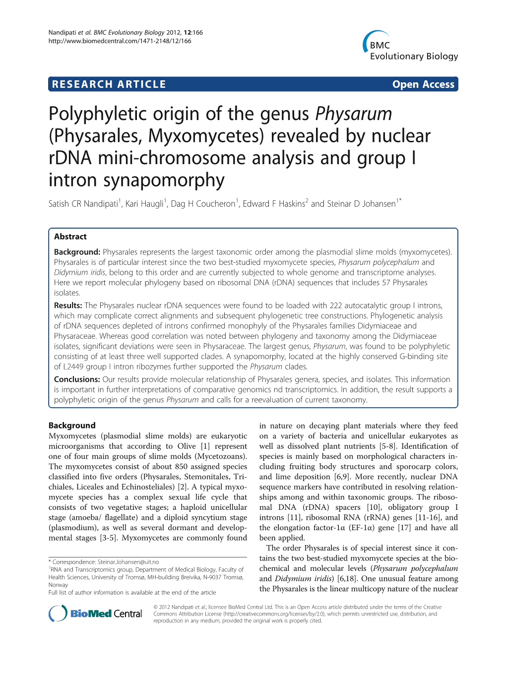 Polyphyletic Origin of the Genus Physarum (Physarales