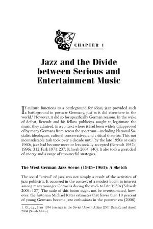 Jazz and the Divide Between Serious and Entertainment Music